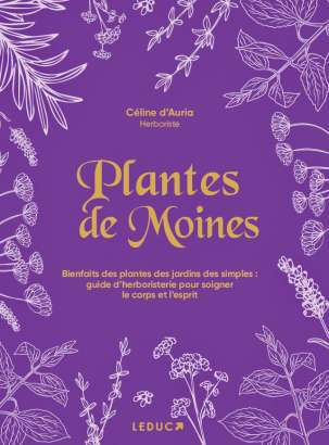 Plantes de moines - Céline d'Auria
