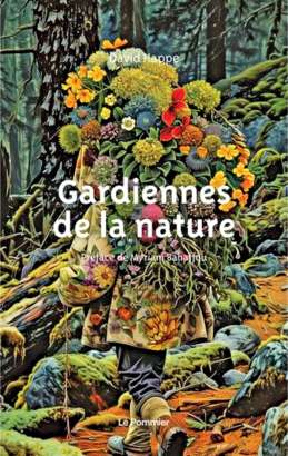 Gardiennes de la nature - David Happe