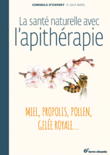 La santé naturelle avec l'apithérapie